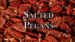 Best Salted Buttered Roasted Pecans Recipe | Easy Fast Snack | See Major Cooking Screw-up!