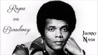 Johnny Nash - Reggae On Broadway