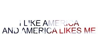 The 1975 - I Like America and America Likes Me (Lyric Video)