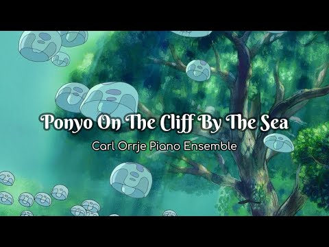 Ponyo On The Cliff By The Sea - Carl Orrje Piano Ensemble
