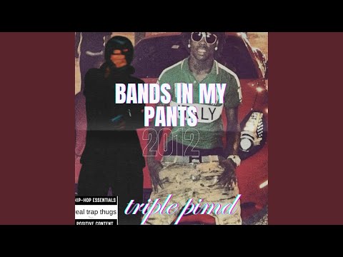 Bands in my pants (feat. prodrickp)