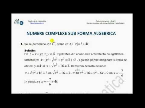 X-Numere complexe-Forma algebrica a unui numar complex-Aprofundare