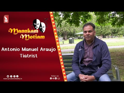 Antonio Manuel Araujo | Musician | Mannkam Motiam | S3E63 | 211223