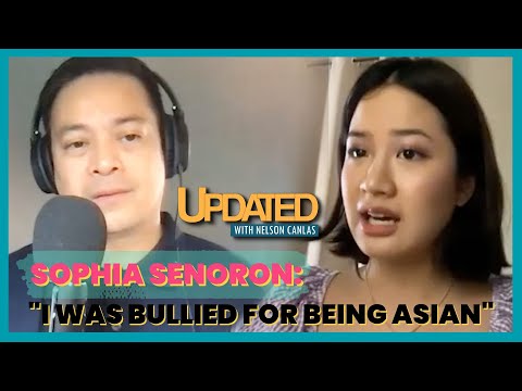 Sophia Senoron – "I was bullied for being Asian" Updated With Nelson Canlas