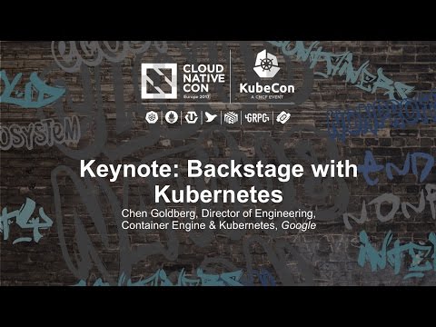 Keynote: Backstage with Kubernetes - Chen Goldberg, Google