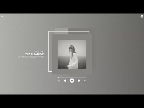 taylor swift - the albatross (sped up & reverb)