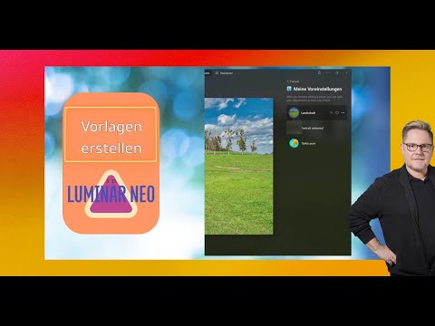 Eigene Presets (Vorlagen) erstellen in Luminar Neo