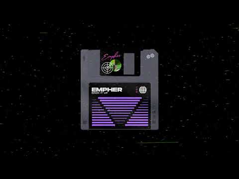 Empher - Back It Up [FREE DOWNLOAD]