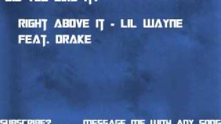 Lil Wayne feat. Drake- Right above it Slow Motion