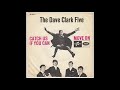 CATCH US IF YOU CAN DAVE CLARK FIVE DES