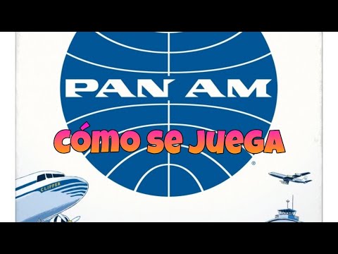 PAN AM | Cómo se juega | TUTORIAL FÁCIL | Conquista los cielos y construye tu imperio aéreo