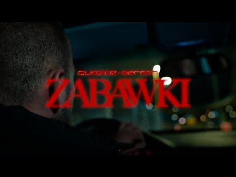 DUKE102 x Berson - Zabawki (OFFICIAL VIDEO)