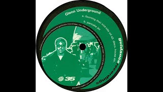 Glenn Underground - (Burning The) Mid-Nite Oil