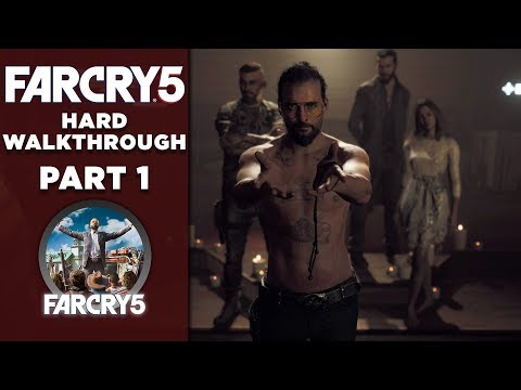 FAR CRY 5 | Hard Walkthrough | Part 1 "Meet The Father" | CenterStrain01