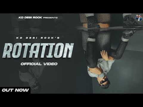 KD DesiRock : EP - ROTATION (Official Video)  Ghanu Music | New Haryanvi Song Haryanavi 2023