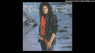 Michael Bolton - Save Our Love (1985)