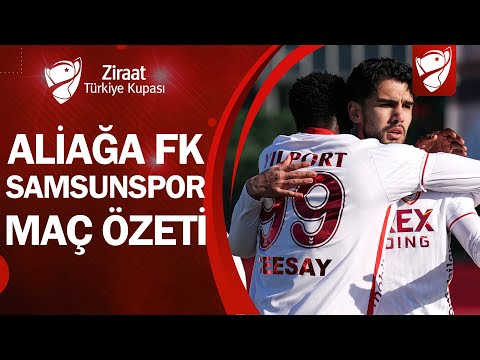 Aliağa FK 2-6 Samsunspor MAÇ ÖZETİ | Ziraat Türkiye Kupası B Grubu 2. Hafta Maçı