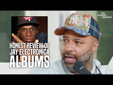 An Honest Review of Jay Electronica Albums | Joe Reacts
