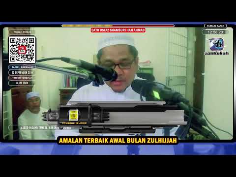 TAZKIRAH : Amalan Awal Bulan Zulhijjah ( Janji Besar Dari Allah ) - Ustaz Shamsuri Ahmad
