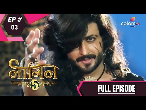 Naagin 5 | Full Episode 3 | With English Subtitles
