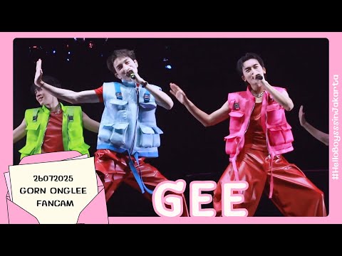 260725 - GEE - PROXIE [GORN ONGLEE Fancam] #HelloBoysssinJakarta 