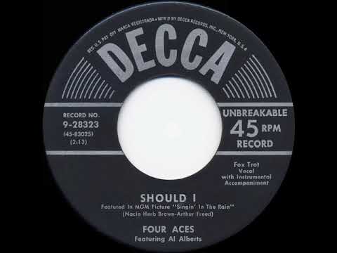 1952 HITS ARCHIVE: Should I - Four Aces