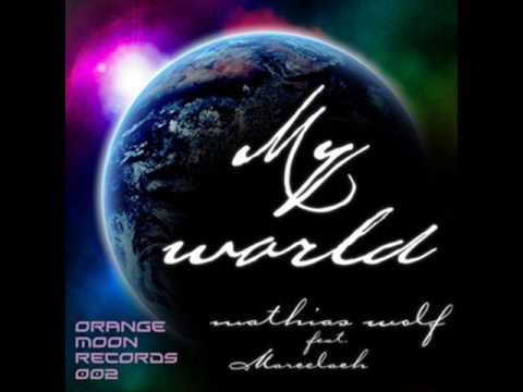 Mathias Wolf feat. Marcelach - My World (Original Mix) [OMR002]