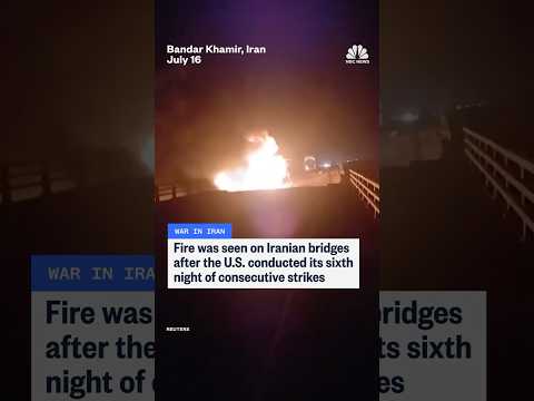 Iranian bridges damaged after sixth night of U.S. strikes
