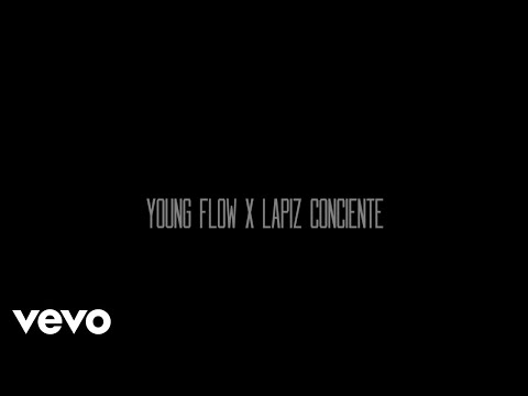 Young Flow - Tu No Sabes ft. Lapiz Conciente