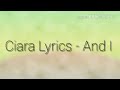 Ciara Lyrics-And I