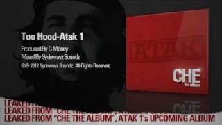Atak One - Too Hood - Leaked from 