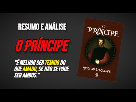 O Príncipe, de Maquiavel: Guia Completo para Política e Liderança - Resumo e análise do livro.