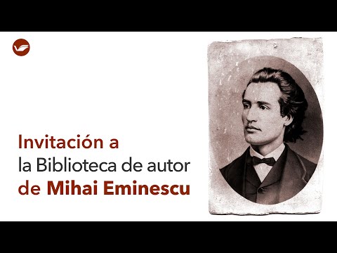 Invitación a la Biblioteca de Autor de Mihai Eminescu