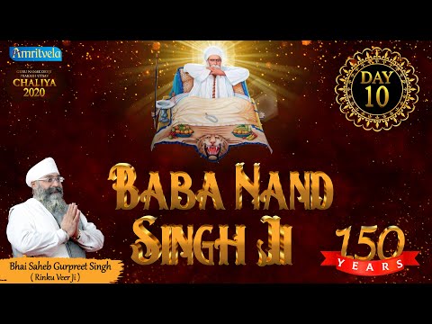 BABA NAND SINGH JI 10th DAY AMRITVELA  CHALIYA 2020   - 29th  OCTOBER , 2020