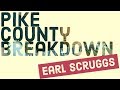 Pike County Breakdown - Earl Scruggs Banjo Lesson