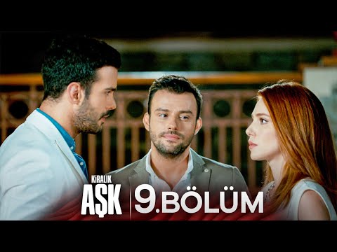 Kiralık Aşk 9. Bölüm