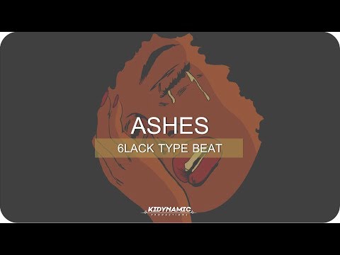 6lack x Future Type beat [Free Bryson Tiller Type Beat] - "Ashes" (Prod.By Kidynamic)