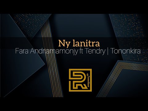 Ny lanitra | Fara Andriamamonjy ft. Tendry |  Tononkira hira évangélique