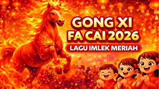 Download lagu Gong Xi Fa Cai 2026 🧧 Lagu Imlek Meriah | Lagu Tahun Baru Cina mp3