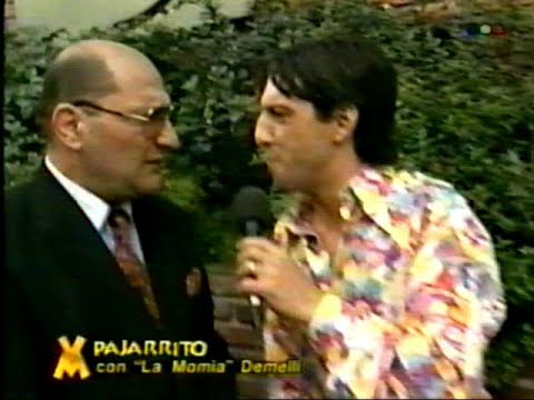 Pajarrito con La Momia Demelli - VideoMatch