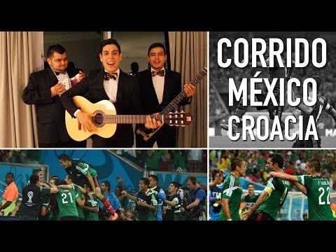 Corrido México vs Croacia  - Fifa 2014 - @LOS3TT