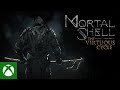 Mortal Shell: The Virtuous Cycle | Launch Date Trailer