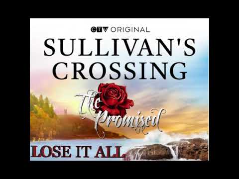 Sullivans Crossing - Lose It All - Misc Television