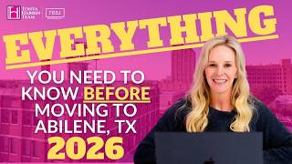 EVERYTHING You NEED to Know BEFORE Moving to Abilene, Texas in 2026 | Living in Abilene, TX