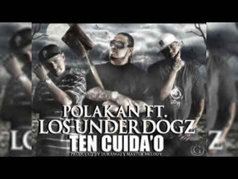 Durango & Johnny Stone Ft. Polakan - Ten Cuidao