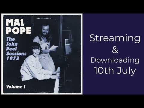 Mal Pope - John Peel Sessions Vol 1 1973