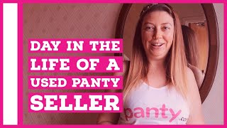 Day in the Life of a Used Panty Seller
