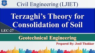 Lec-27_Terzaghi's Theory for Consolidation | Geotechnical Engineering | Civil Engineering