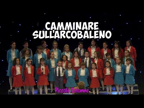 Camminare sull' arcobaleno - canzone per bambini - sub ita