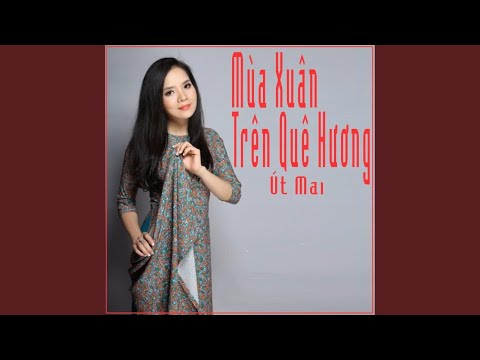 Thể hiện bởi Út Mai